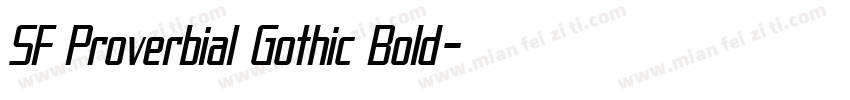 SF Proverbial Gothic Bold字体转换